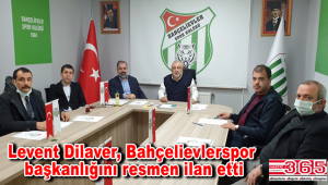Bahçelievler Spor Kulübü Başkanlığı’na Levent Dilaver seçildi
