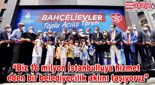 İBB Başkanı Ekrem İmamoğlu Bahçelievler'de toplu açılış yaptı