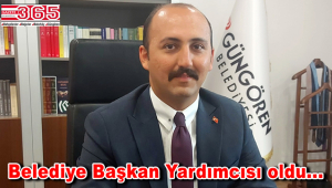 Abdulkadir Altınhan Güngören Belediye Başkan Yardımcısı oldu