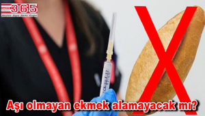 Bahçelievler Fırıncılar Odası Başkanı Rafet Dinçer açıklama yaptı: Aşı olmayan ekmek alamayacak mı?