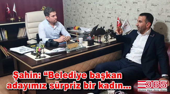 BBP Bahçelievler İlçe Başkanı Nazmi Şahin Gazete 365’i ziyaret etti