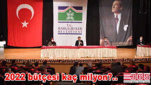 Bahçelievler Belediyesi 2022 Mali Bütçesi kabul edildi