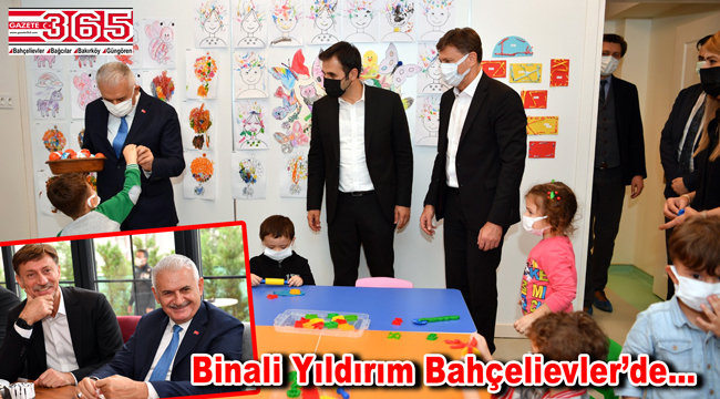 Binali Yıldırım Bahçelievler'e misafir oldu