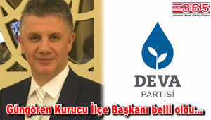 DEVA Partisi Güngören Kurucu İlçe Başkanlığı’na Mikail Dervişoğlu atandı