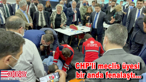 CHPl'li Meclis Üyesi Ali Haydar Kahraman hastaneye kaldırıldı!