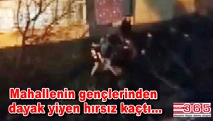 Güngören'de eve giren hırsızı mahalleli dövdü