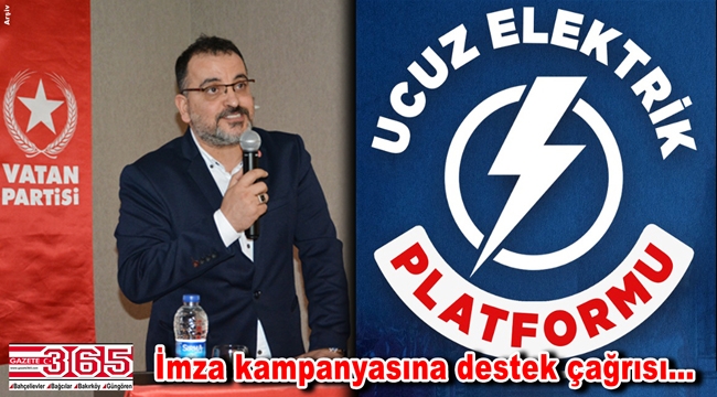 Vatan Partisi ‘Ucuz Elektrik ve Güvenlik için Kamulaştırma’ sloganıyla imza kampanyası başlattı