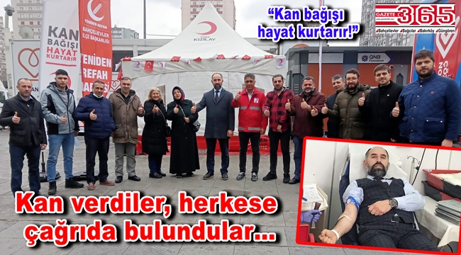 Yeniden Refah Partisi Bahçelievler Teşkilatı’ndan kan bağışı kampanyası