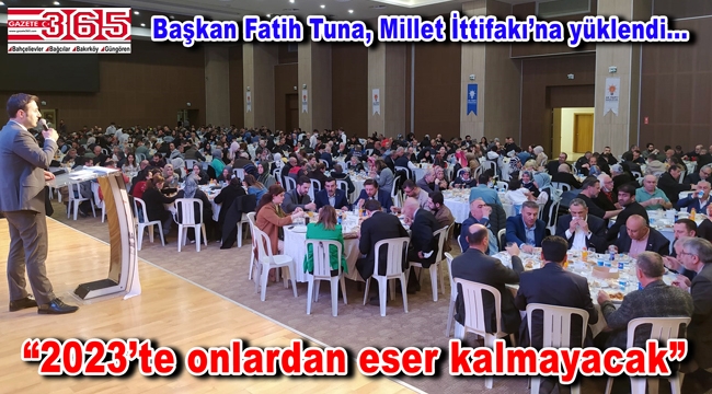 AK Parti Bahçelievler Teşkilatı iftar yemeğinde buluştu