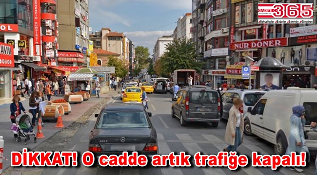 Bakırköy Belediyesi duyurdu: O cadde trafiğe kapatıldı!