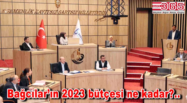  Bağcılar Belediyesi'nin 2023 yılı bütçesi meclisten geçti