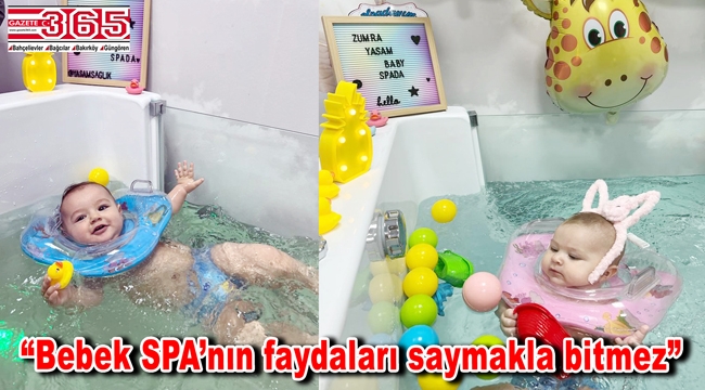 Yaşam Baby Spa Bahçelievler’de hizmete açıldı