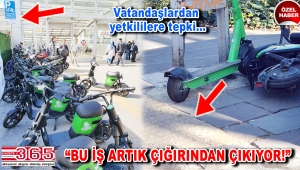 Vatandaşlardan yetkililere scooter tepkisi: Bu iş artık çığırından çıkıyor!