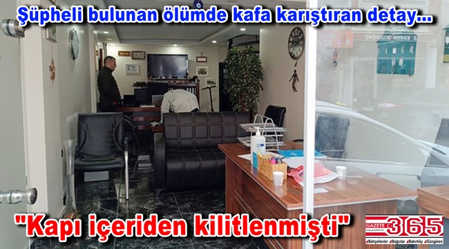Bakırköy’de emlakçı kendi ofisinde ölü bulundu! 
