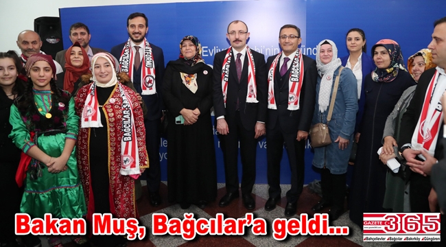 Ticaret Bakanı Mehmet Muş Bağcılarlılarla buluştu