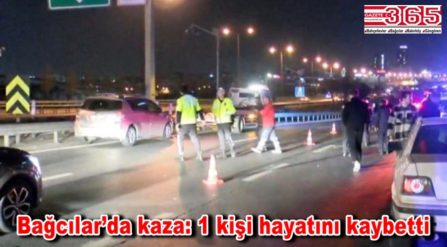 Bağcılar TEM Otoyolu'nda otomobilin çarptığı kadın yaşamını yitirdi