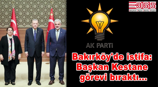 AK Parti İlçe Başkanı Kestane milletvekili aday adaylığı için görevini bıraktı