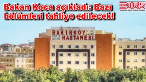 Bakırköy Devlet Hastanesi'nin bazı bölümleri Bahçelievler'e taşınıyor!