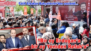 Yeniden Refah lideri Fatih Erbakan Bahçelievler'de ilgiyle karşılandı