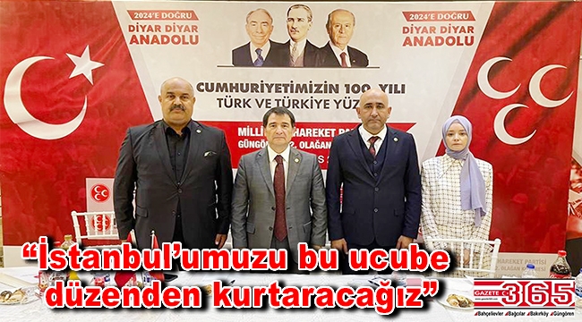 MHP Güngören İlçe Başkanlığı'na Niyazi Toygün seçildi