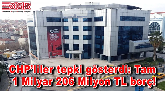 Bahçelievler Belediyesi bir kez daha yetki istedi: 500 Milyon TL daha borçlanma!.. 