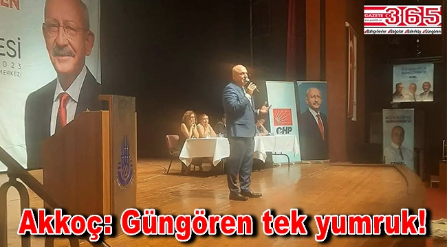 CHP Güngören İlçe Başkanlığı'na tekrar Temel Akkoç seçildi 