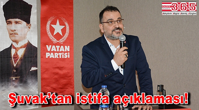 Mehmet Ümit Şuvak Vatan Partisi’nden istifa etti!