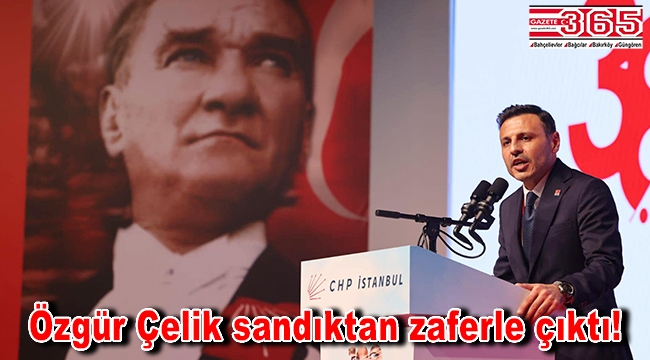 CHP İstanbul İl Başkanlığı'na Özgür Çelik seçildi
