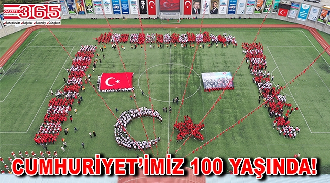 Cumhuriyet'imizin 100'üncü yılı coşkuyla kutlandı