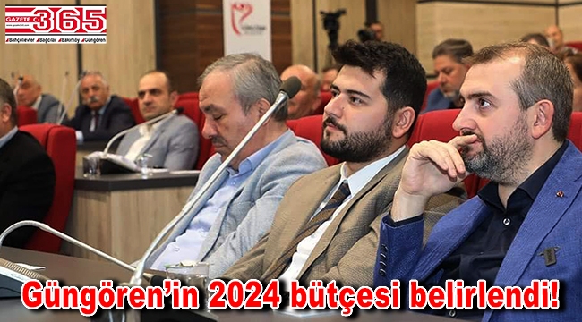 Güngören Belediyesi'nin 2024 Yılı Tahmini Bütçesi meclisten geçti!