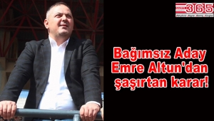 Bahçelievler Bağımsız Belediye Başkan Adayı Emre Altun adaylıktan çekildi!