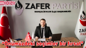 Zafer Partisi Bahçelievler İlçe Başkanı Eyüp Can Bulut’tan yerel seçim mesajı…