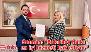 Ayşe Salman AK Parti'den Bakırköy Belediye Başkan Aday Adayı oldu