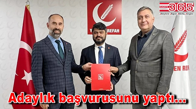 Metin Türk Yeniden Refah Partisi'nden Bahçelievler Belediye Başkan Aday Adayı oldu