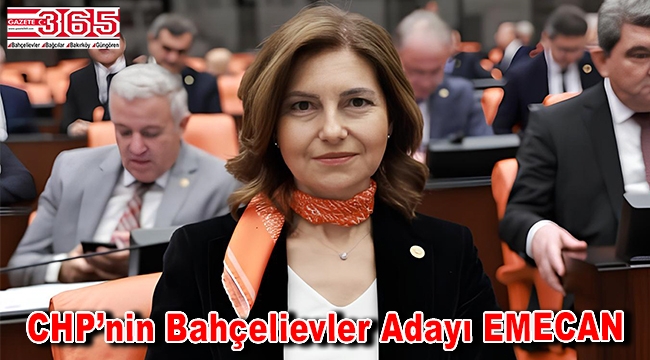 CHP'nin Bahçelievler Belediye Başkan Adayı Emine Gülizar Emecan oldu!