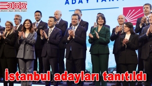 CHP İstanbul ilçe belediye başkan adaylarını tanıttı