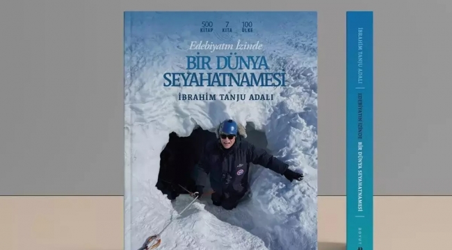 Yazar Adalı'nın 'Bir Dünya Seyahatnamesi' çıktı