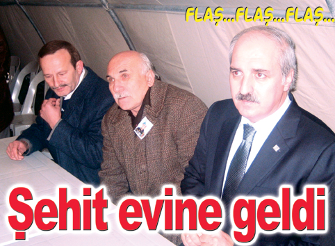 Kurtulmuş, Şehit Cengiz Sarıbaş'ın ailesini ziyaret etti