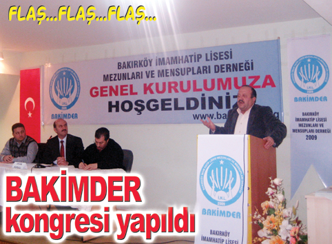 Bakırköy İmam Hatip Lisesi Mezunları Derneği genel kurulunu yapıldı
