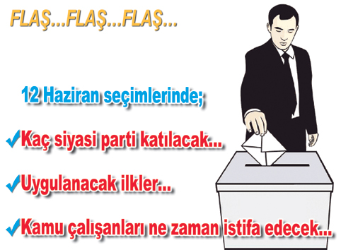 Milletvekili Seçimlerinin 12 Haziran 2011'de yapılacağı kesinleşti&#8230;