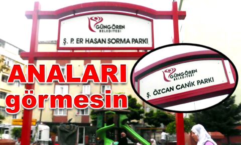 Parklardan şehit unvanı kaldırıldı