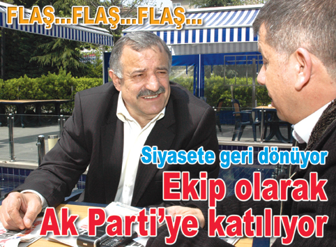 29 MAYIS PAZAR GÜNÜ, AK PARTİ ROZETİNİ TAKIYOR&#8230;