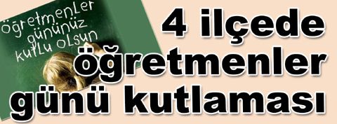 Bahçelievler, Bağcılar, Bakırköy ve Güngören’de öğretmenler günü kutlaması