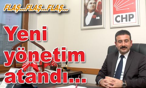 CHP Bahçelievler’e yeni yönetim atandı...