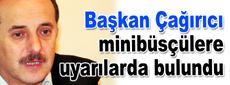 Minibüsçü esnafı bir araya geldi