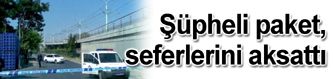 Şüpheli paket, tramvay seferlerini aksattı