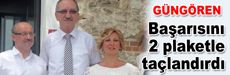 Başarısını 2 plaketle taçlandırdı
