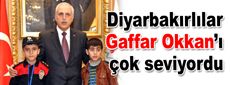 “Diyarbakırlılar Gaffar Okkan’ı çok seviyordu”