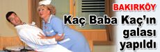 Kaç Baba Kaç’ın galası yapıldı...