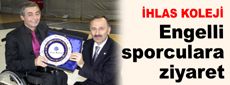 Engelli sporculara ziyaret...